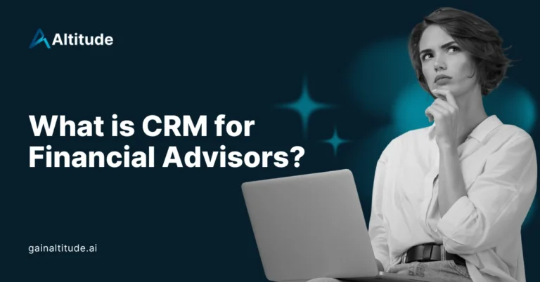 What is CRM for Financial Advisors