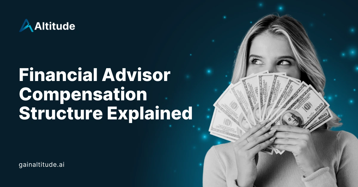Financial Advisor Compensation Structure Explained