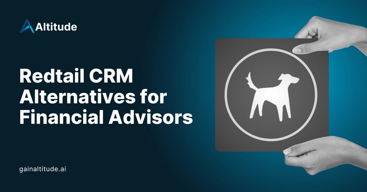 Redtail CRM Alternatives for Financial Advisors
